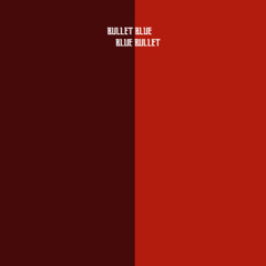 Bullet Blue
