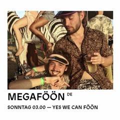 Megaföön | YesWeCanFöön | Dockville Festival