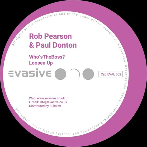 Rob Pearson & Paul Donton - Who’s The Boss EP (Incl. Jay Tripwire Remix) (EVAL002)