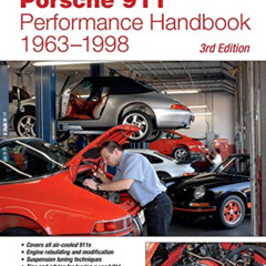 [DOWNLOAD] PDF 📕 Porsche 911 Performance Handbook, 1963-1998: 3rd Edition (Motorbook