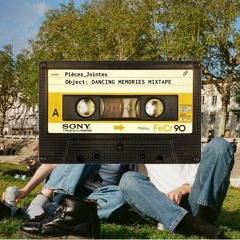 Object : DANCING MEMORIES