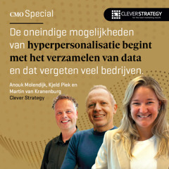 CMOSpecials | Clever Strategy (Martin van Kranenburg, Kjeld Piek & Anouk Molendijk) over de oneindige mogelijkheden van hyperpersonalisatie