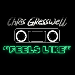 Feels Like