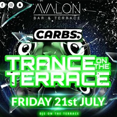 CARBS @ Trance On The Terrace, Avalon Darlington 21.07.23