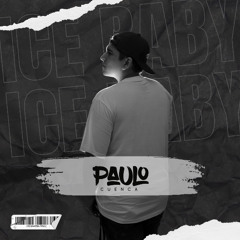 MIX ICE BABY BY. PAULO CUENCA