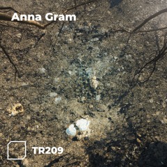 TR209 - Anna Gram