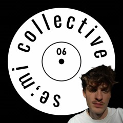 se;mi collective podcast 006 - Oui.Mori