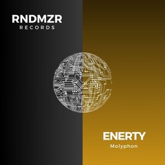 ENERTY - Molyphon