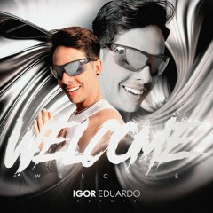 IGOR SILVAH - WELCOME