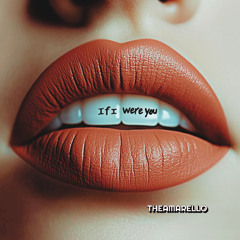If I were you