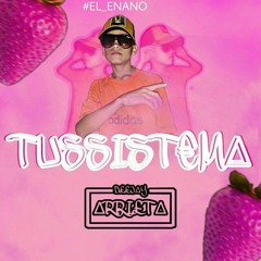 TUSISTEMA 001 - BY ARRIETA DJ - LIVE SET