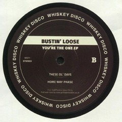 LV Premier - Bustin' Loose - Home Way Phase (Original Mix) [Whiskey Disco]
