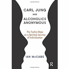 PDF ✔️ eBook Carl Jung and Alcoholics Anonymous