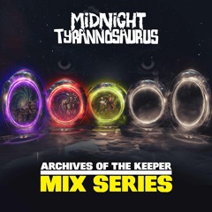 Archives of The Keeper Mix Series