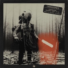 IAMDOOMED Feat M : FX - Quadra [DARKMTTR Records][MTTR023]