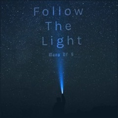 Follow The Light