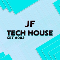 TECH HOUSE - SET #002