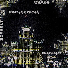 MXRTYR X TOUKA - FORENSICS (PROD. GGBEATS)
