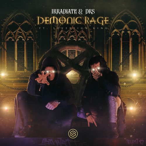 Irradiate & DRS ft. Sovereign King - Demonic Rage