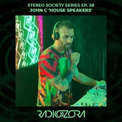 JOHN C 'House Speakers' | Stereo Society series Ep. 28 | 09/02/2022