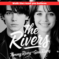 Walk the road you believe