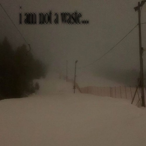 I am not a waste (w/Kanablman)
