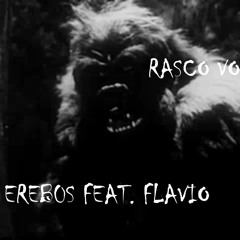 Rasco Vossi feat. Ereb0s