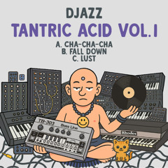 PREMIERE: DJazz - Cha-Cha-Cha [All That DJazz]