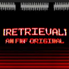 [FNF] - [RETRIEVAL] - FNAF 'Tunnel Vision' VHS Fansong (+FLP)