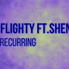 DJ Flighty feat. Shengfeng - Recurring