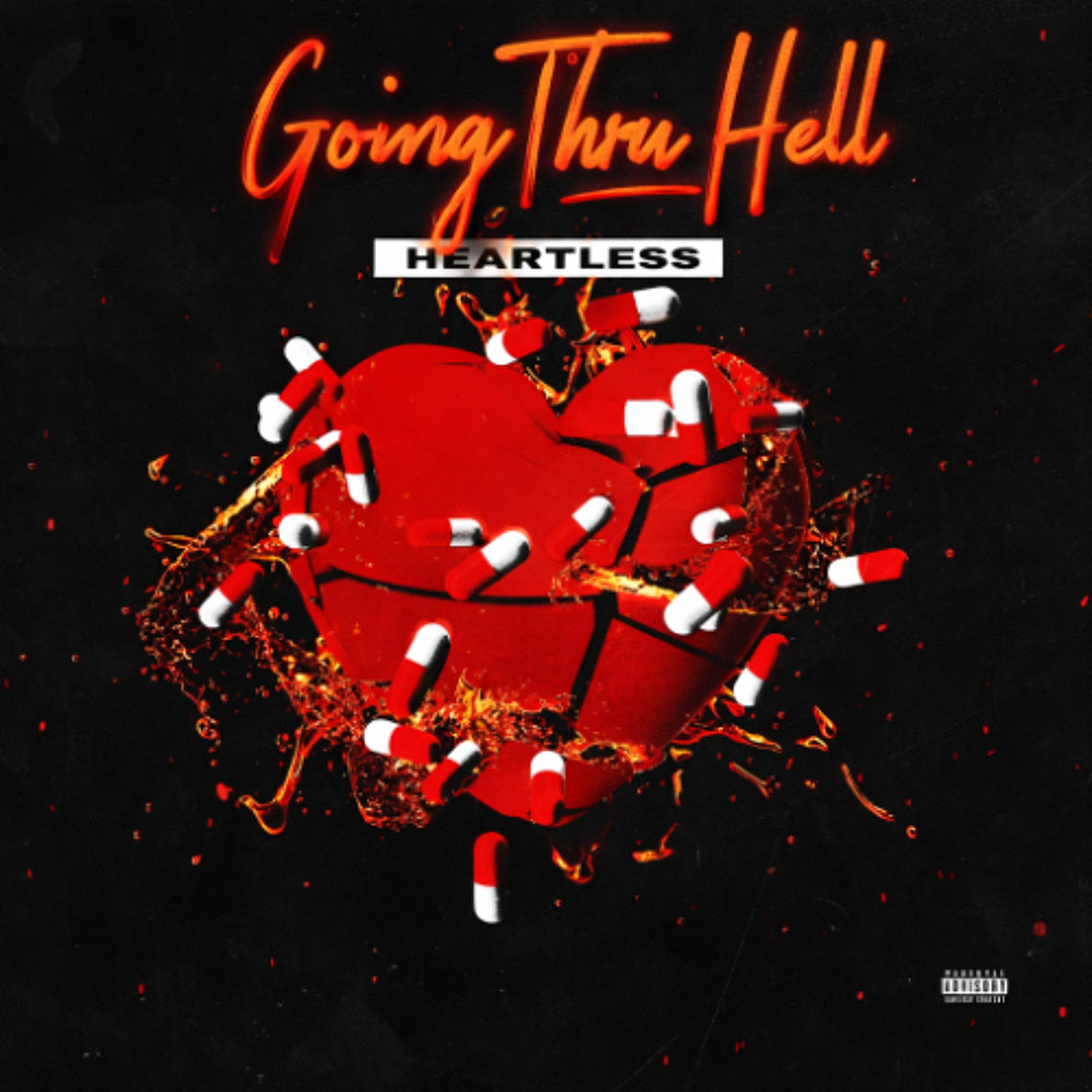 Stream Going Thru Hell by Heartless | Listen online for free on SoundCloud