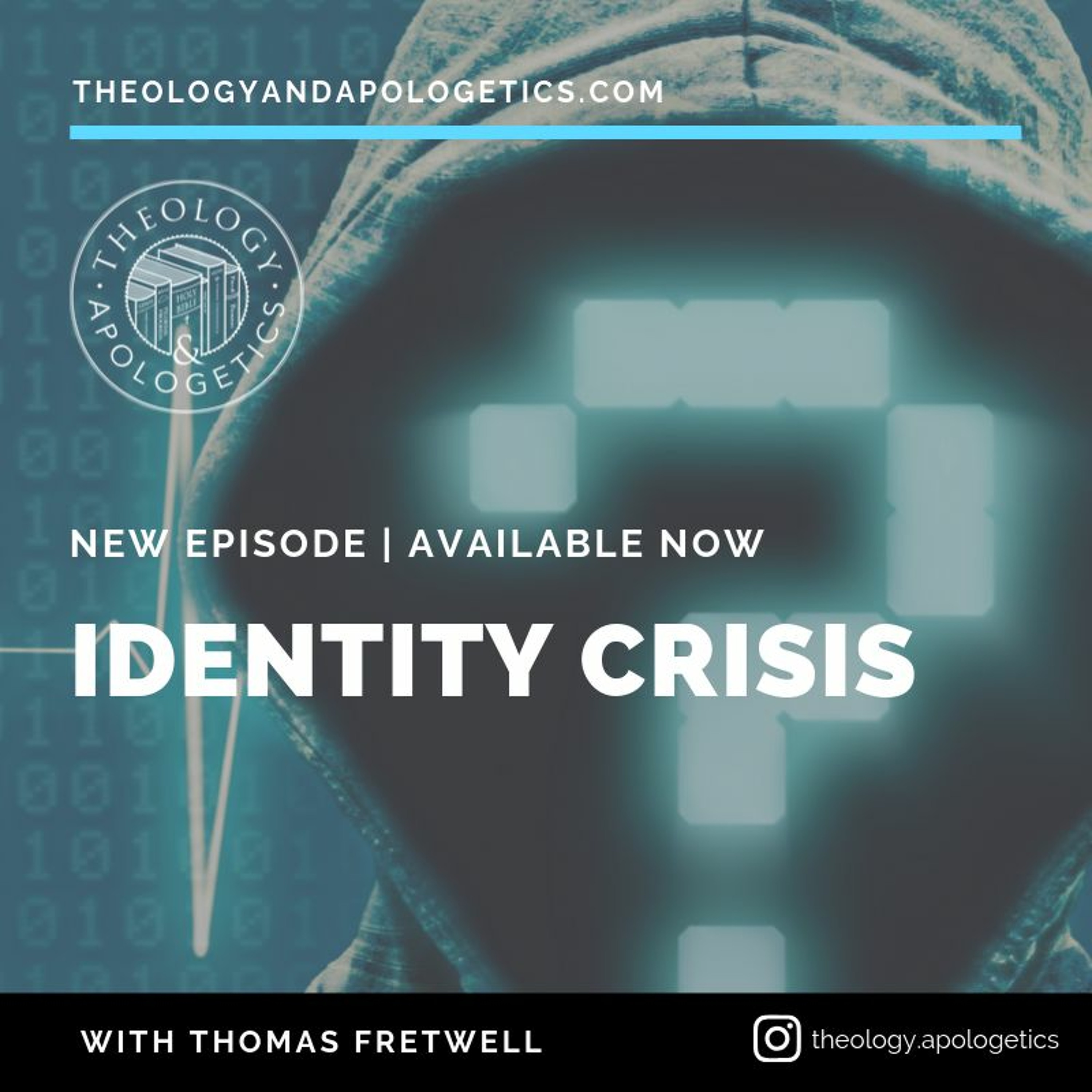 Theology and Apologetics Podcast