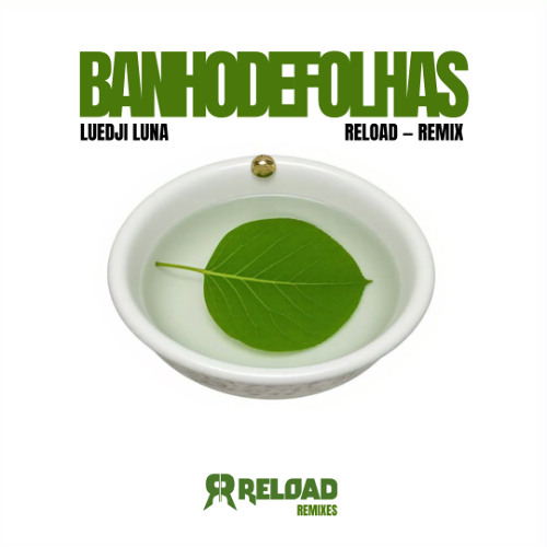 Stream Luedji Luna Banho De Folhas Reload Br Remix Free Download
