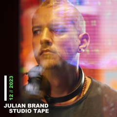 Julian Brand - STUDIO TAPE 12 2023