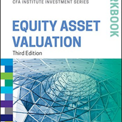 DOWNLOAD PDF 📚 Equity Asset Valuation Wkbk 3e (Cfa) (CFA Institute Investment Series