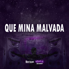 QUE MINA MALVADA (feat. K´LEU)