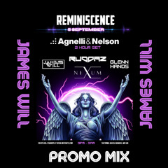 James Will - Promo Mix for Reminiscence - 5th September 2025