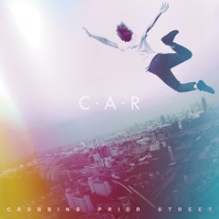 C.A.R. -  Becoming Strangers