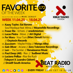 Marc Denuit // Favorite of the Week Podcast Week 11.04.25 - 18.04.25 Xbeat Radio Station