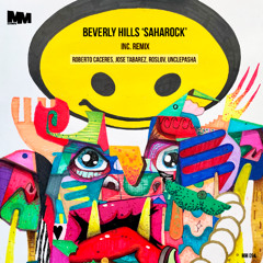 MM 094 : Beverly Hills - Saharock ( INC : REMIX FRIENDS )