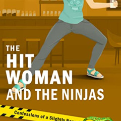 [FREE] EPUB 📤 The Hitwoman and the Ninjas: A Comical Crime Caper -- Book 35 in the C
