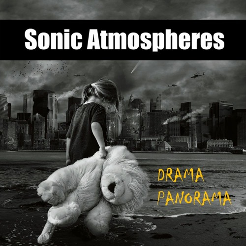 Sonic Atmospheres - DRAMA PANORAMA - Video in description -(Demo)by Joaquín Soriano