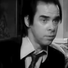 Nick Cave On Panic