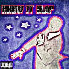 Know It Slap (prod. Syndrome)