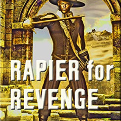 free KINDLE 📩 Rapier for Revenge by  Mildred Allen Butler KINDLE PDF EBOOK EPUB