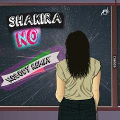 Shakira - No (Nobody Remix)