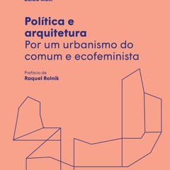 [Read] Online Politica e arquitetura BY : Josep Maria Montaner