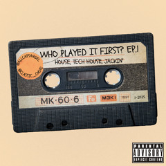 Who Played it First? Ep.1