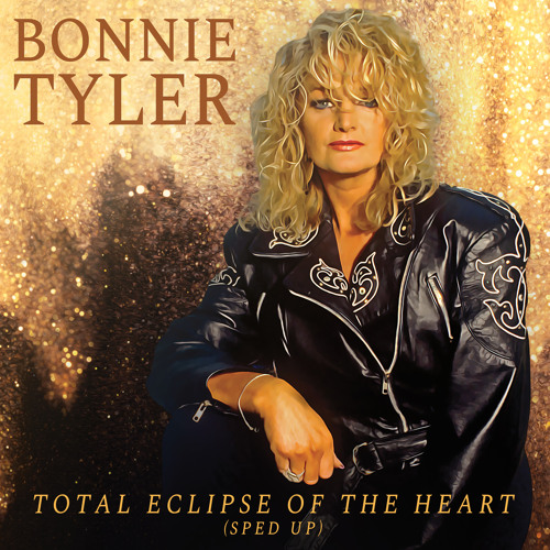 Stream Total Eclipse of the Heart (ReRecorded Sped Up) by Bonnie