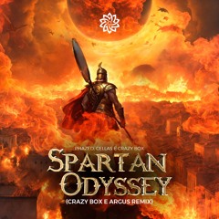 Spartan Odyssey (Crazy Box E Argus Remix)